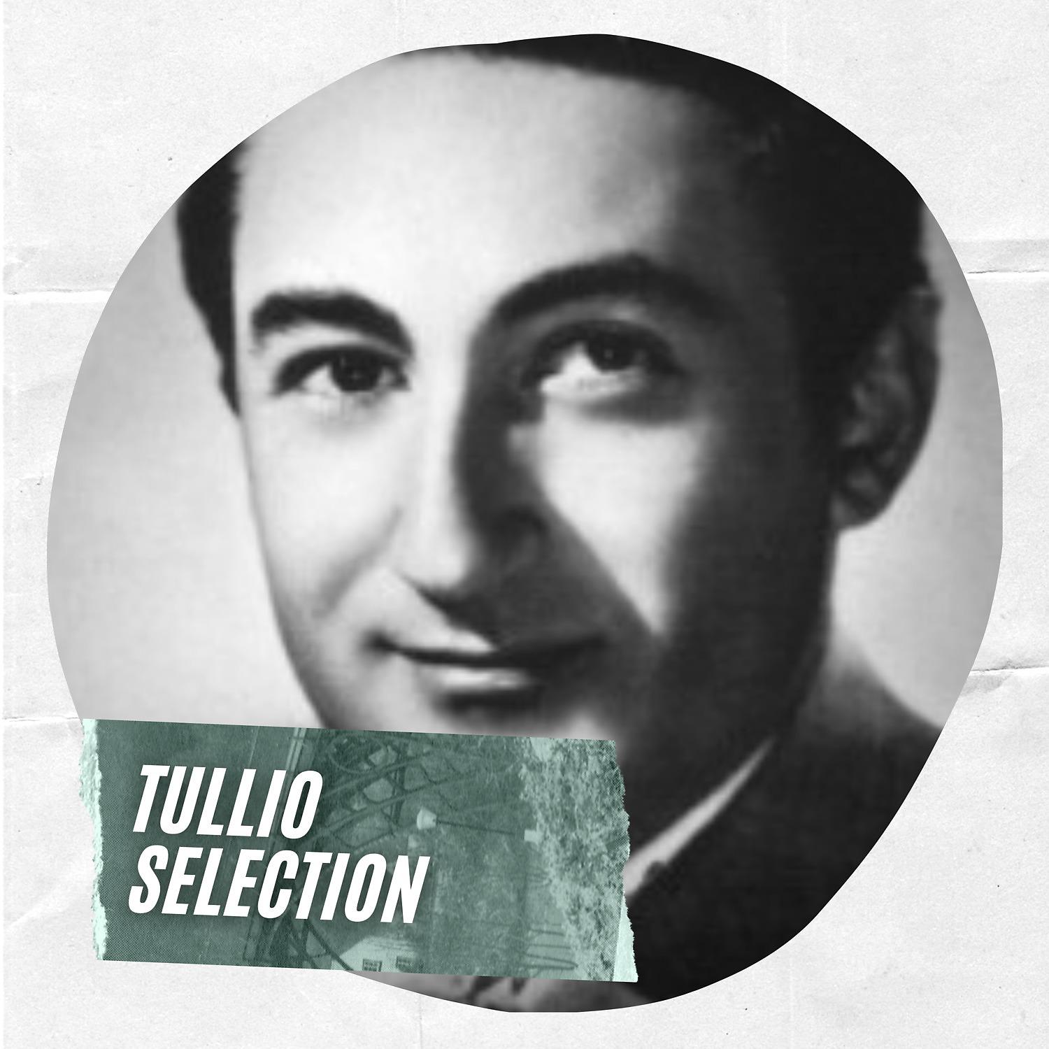 Постер альбома Tullio Selection