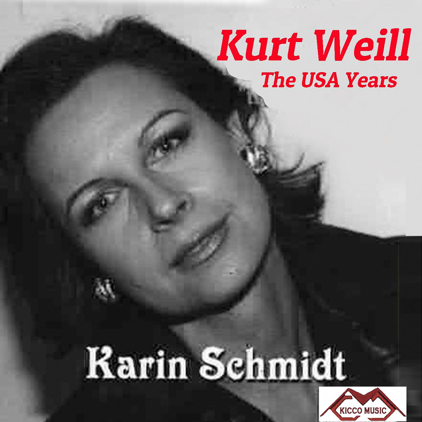 Постер альбома Kurt Weill The USA years