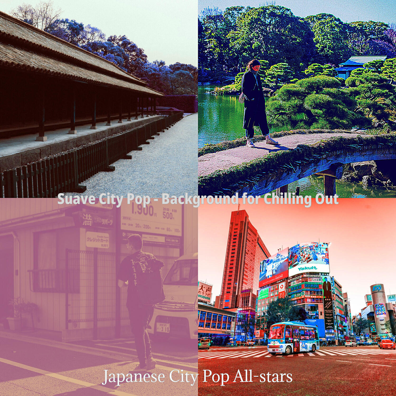 Japanese City Pop All-stars - Spectacular Music for Chilling Out