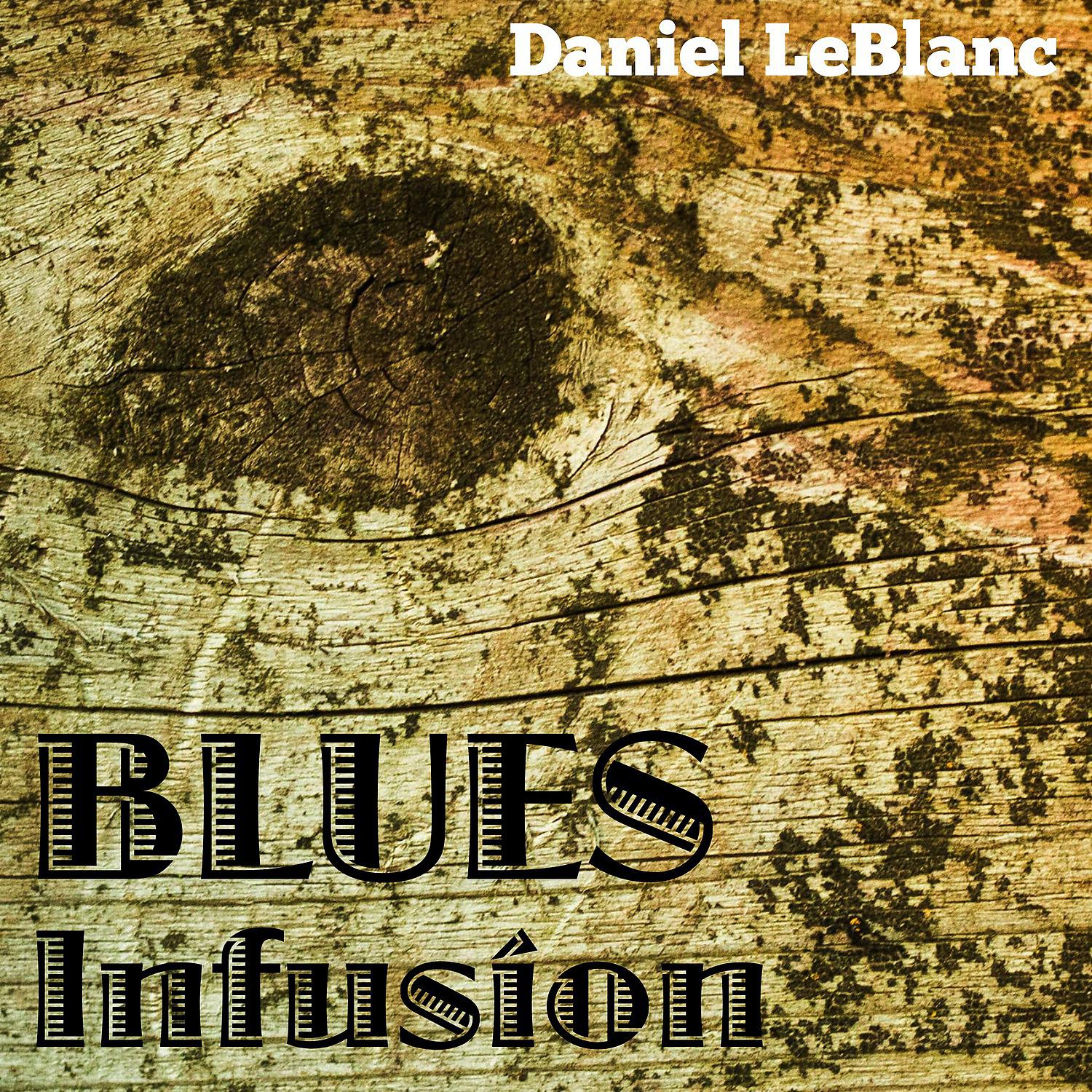 Постер альбома Blues Infusion