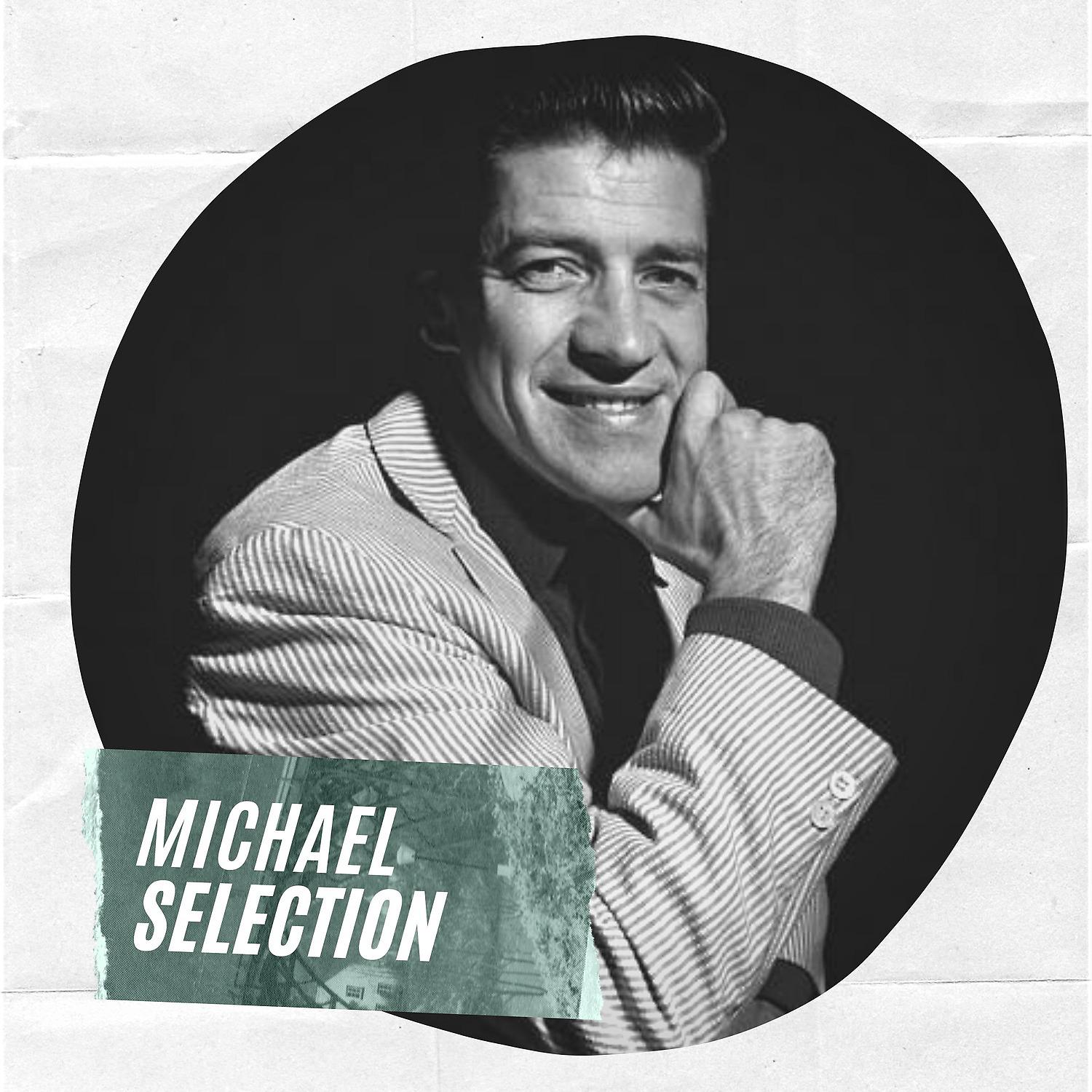 Постер альбома Michael Selection