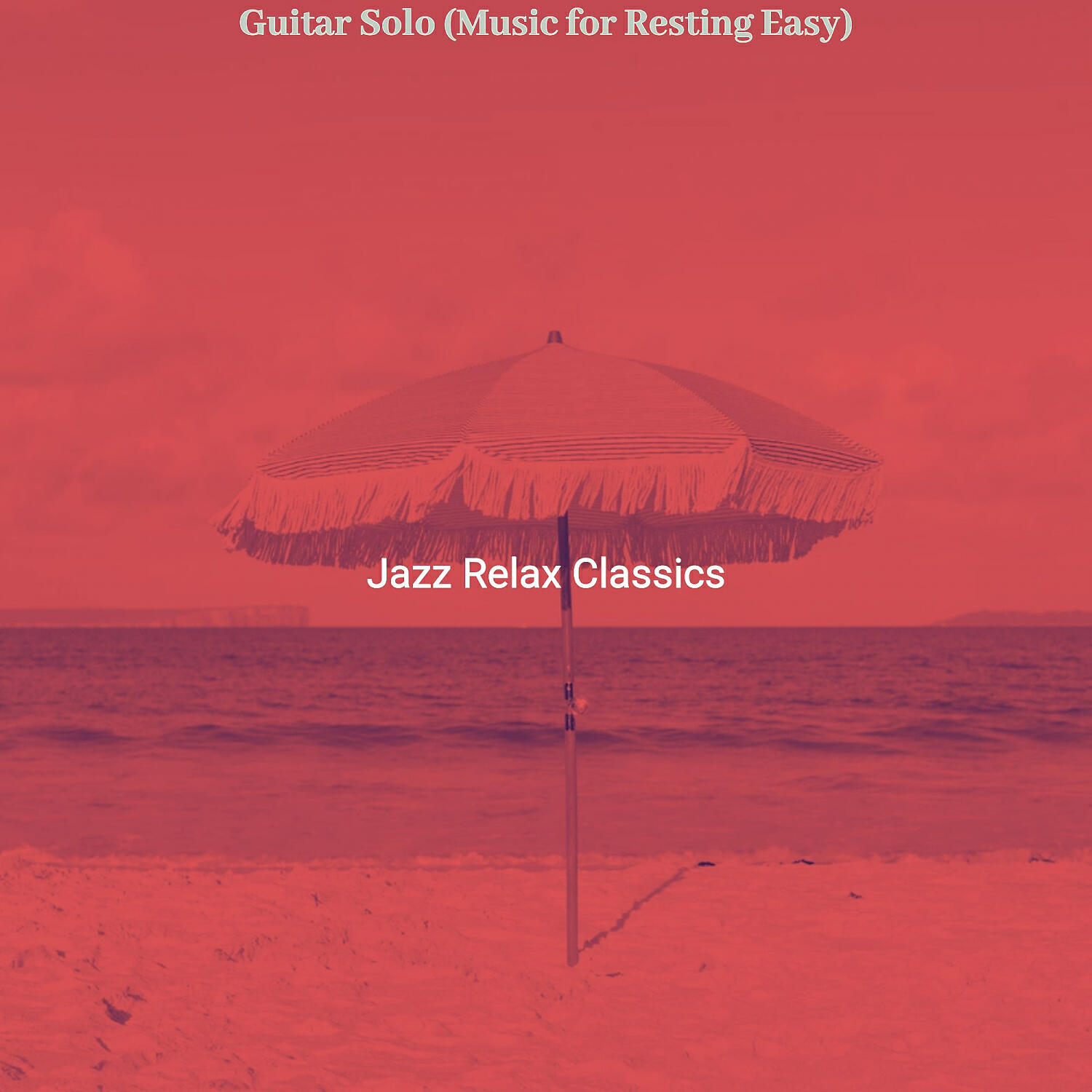Jazz Relax Classics - Spectacular Self Care
