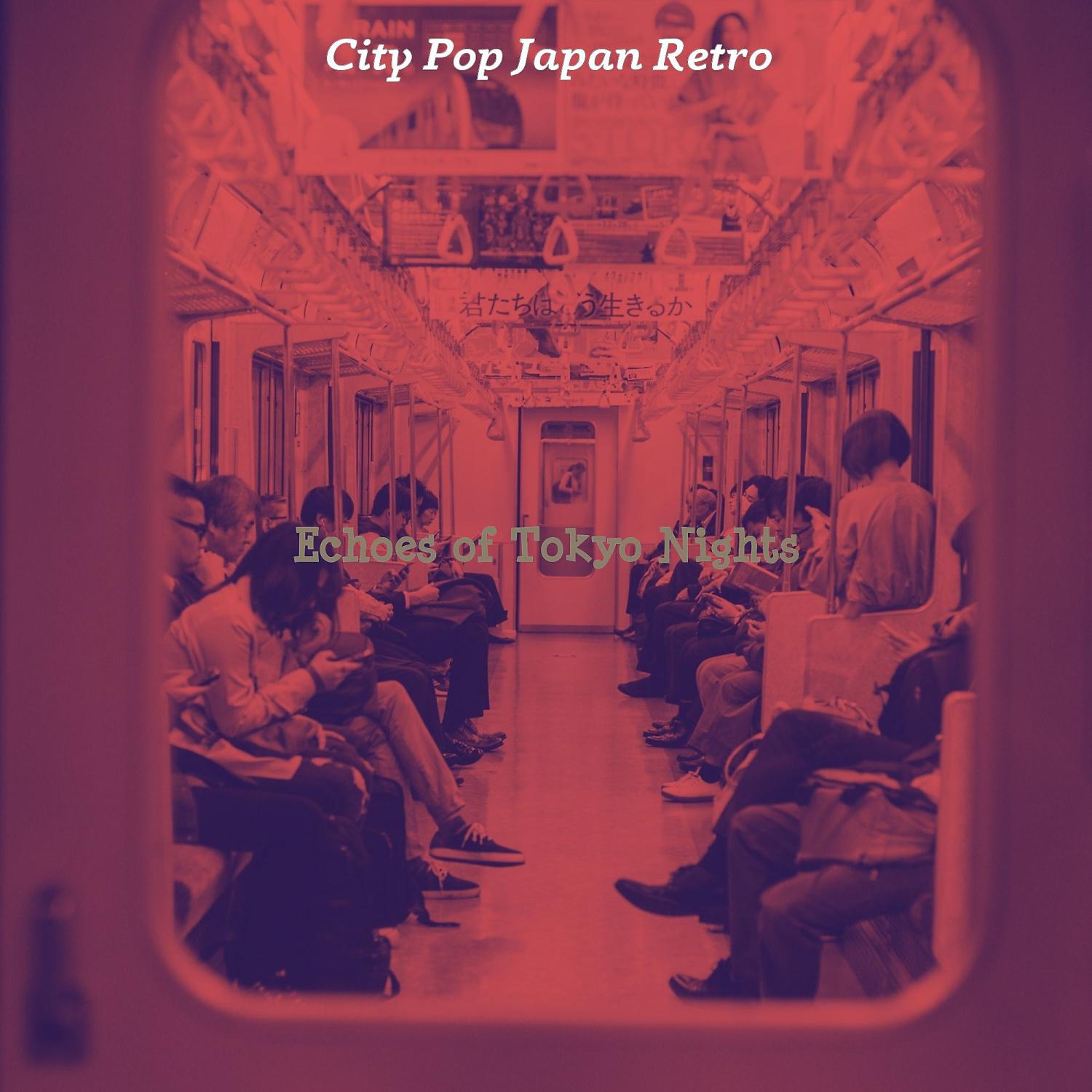 Постер альбома Echoes of Tokyo Nights