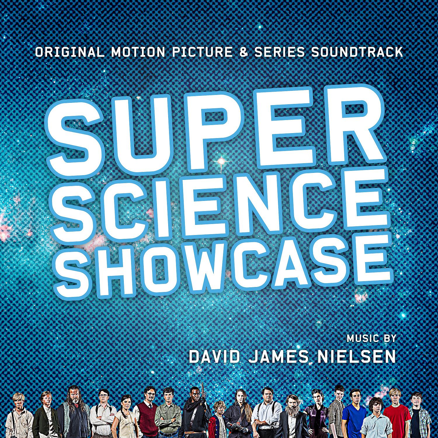 Постер альбома Super Science Showcase (Original Motion Picture & Series Soundtrack)
