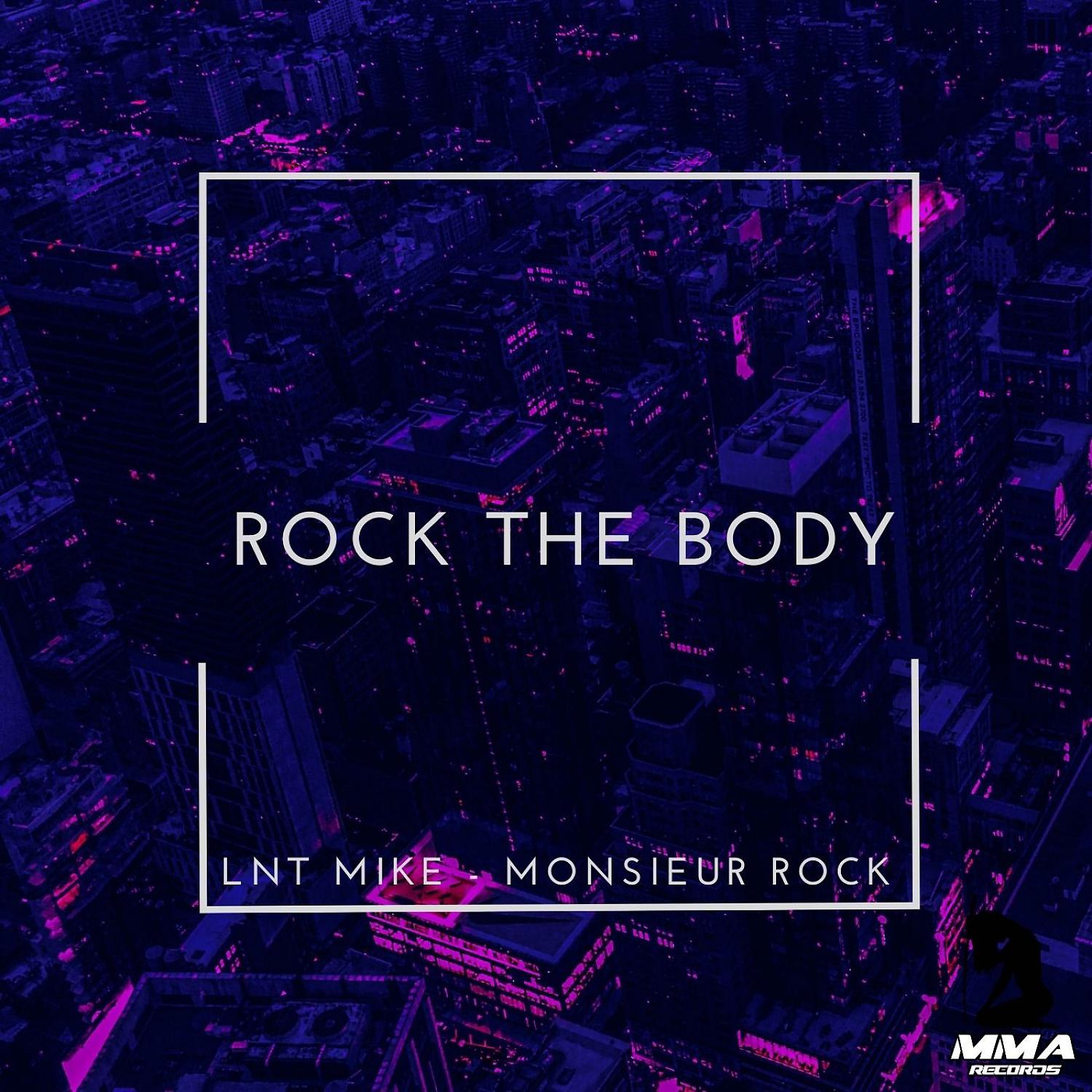 Постер альбома Rock The Body