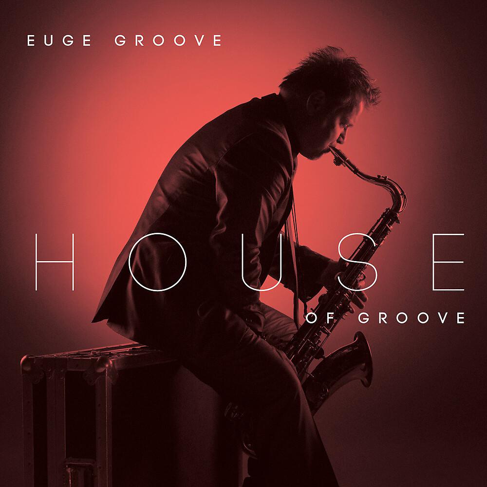 Постер альбома House Of Groove