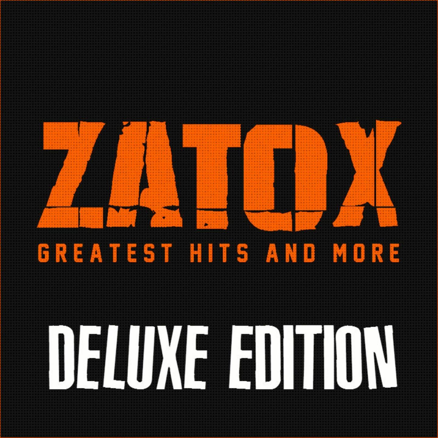 Постер альбома Zatox: Greatest Hits and More