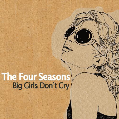 Постер альбома Big Girls Don't Cry