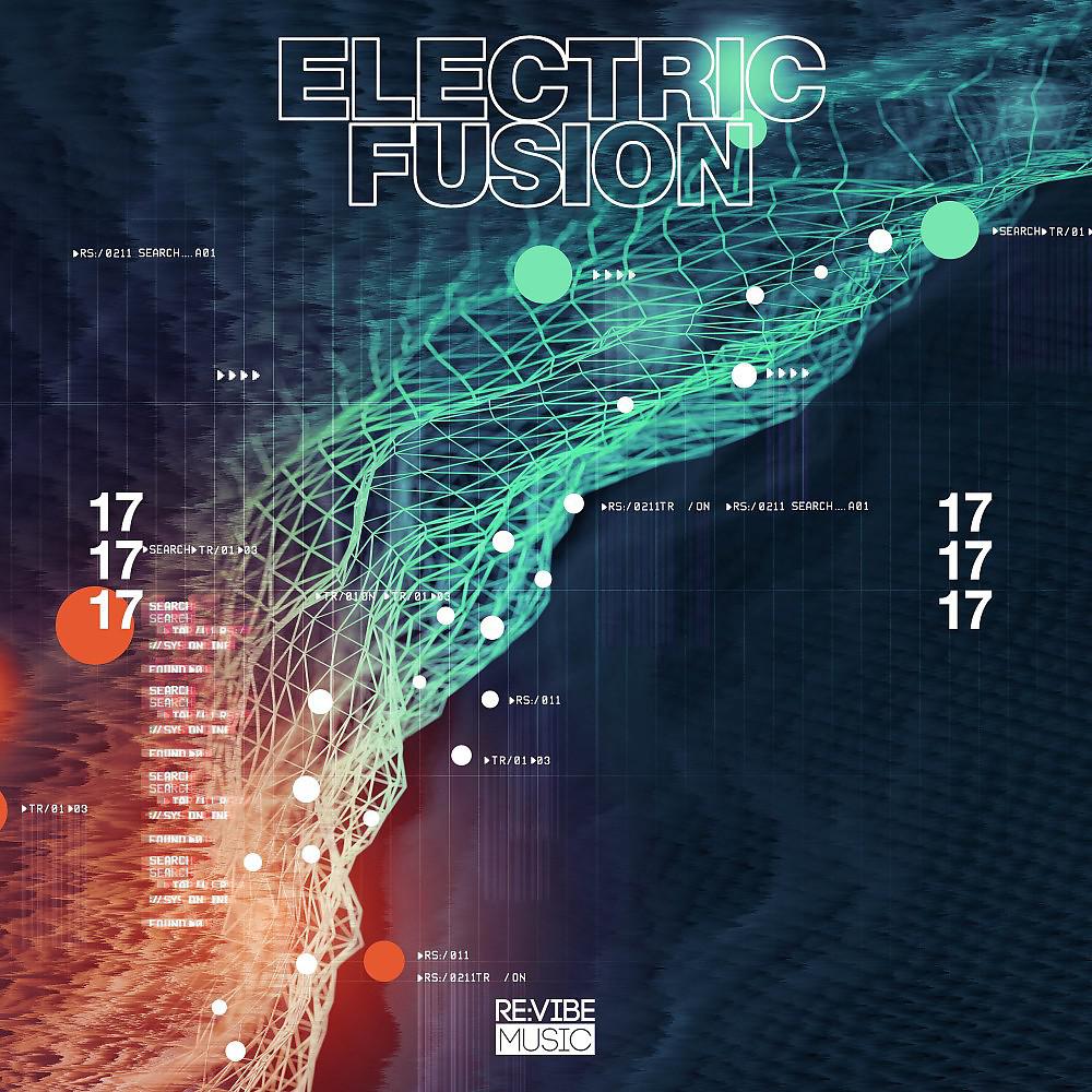 Постер альбома Electric Fusion, Vol. 17