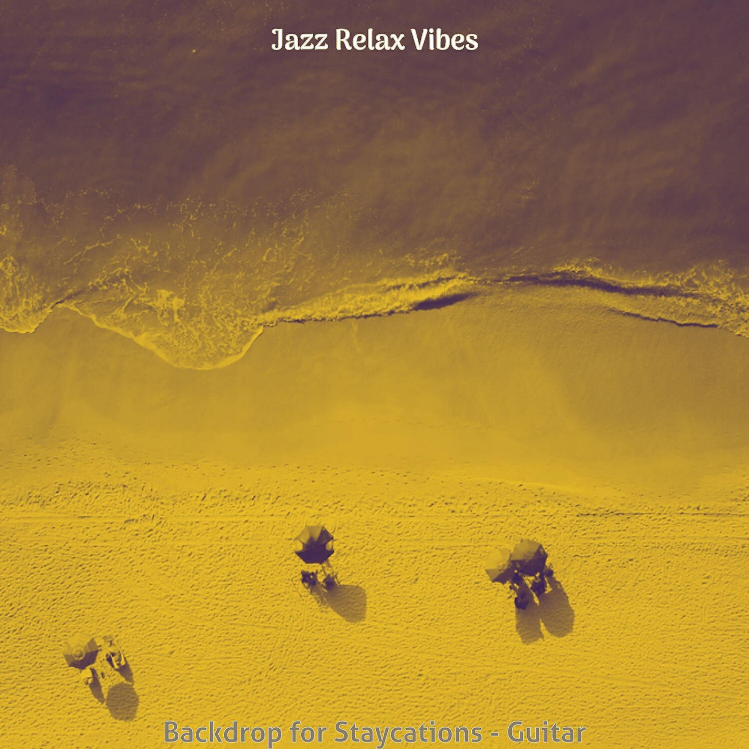 Jazz Relax Vibes - Chilled Moods for Staycations