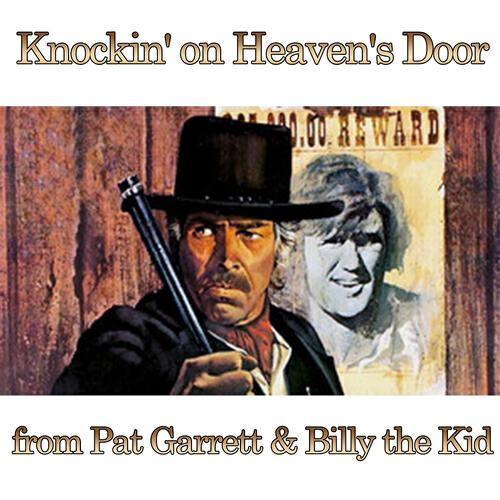 Billy Moore - Knocking On Heaven's Door (From ''pat Garret & Billy the Kid'')