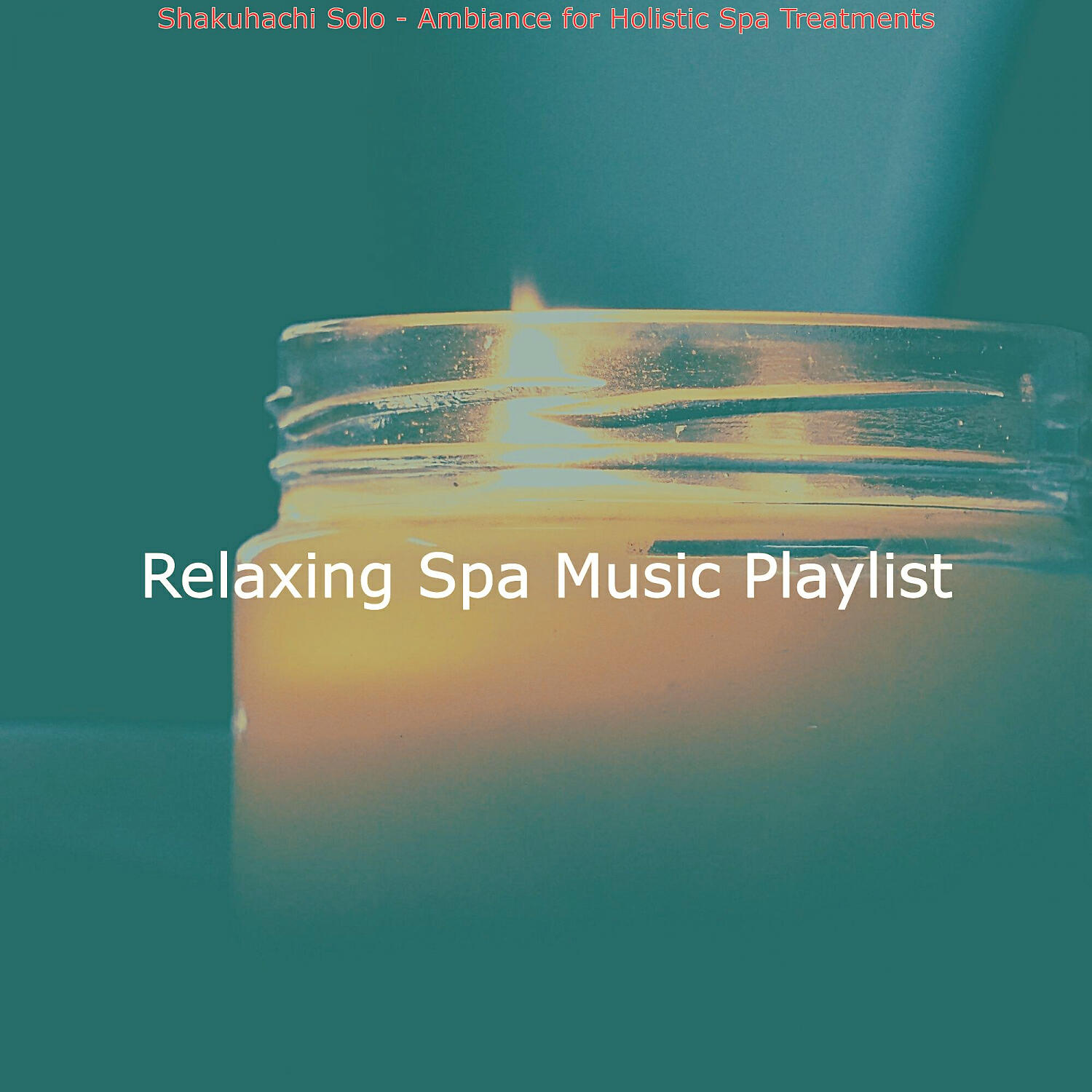 Relaxing Spa Music Playlist - Acoustic Guitar Solo Soundtrack for Massage Therapy