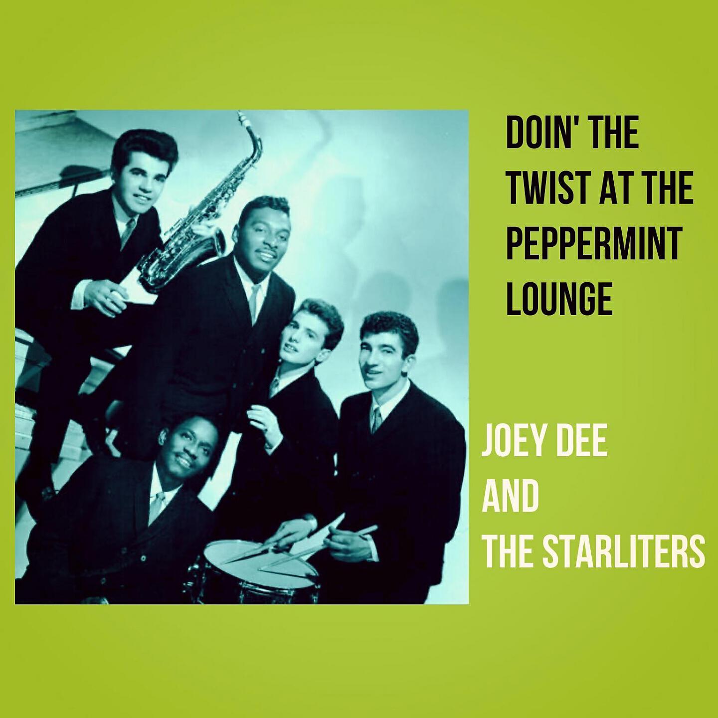 Joey Dee and The Starliters - Peppermint Twist (Part I)