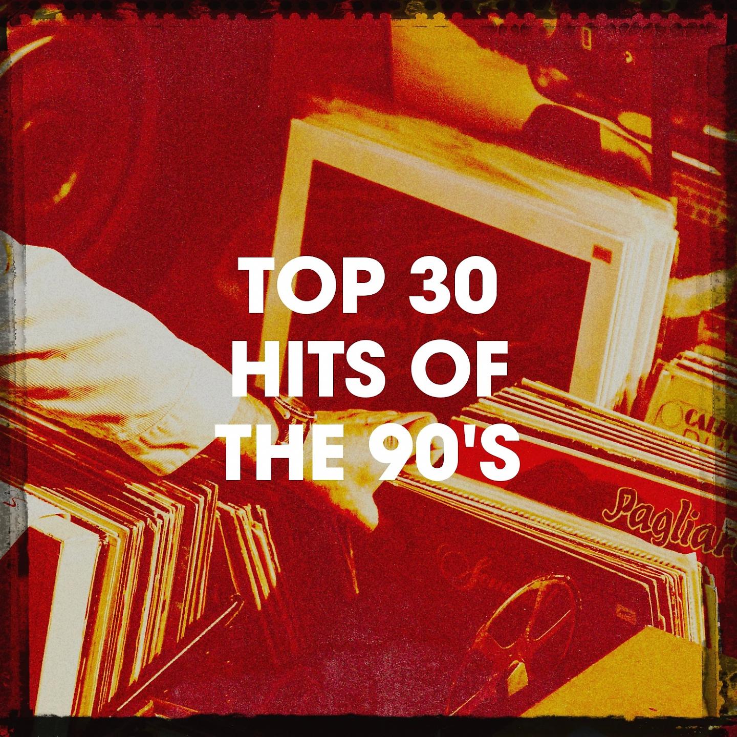 Постер альбома Top 30 Hits of the 90's