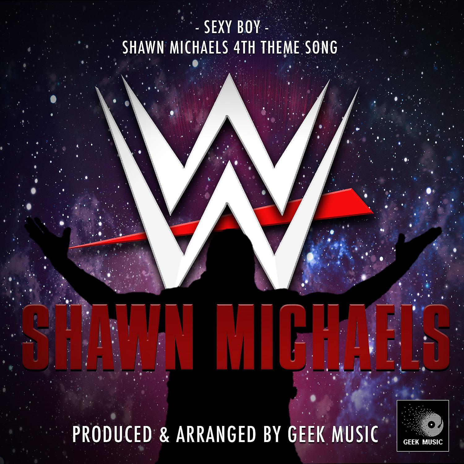 Постер альбома Sexy Boy (From "WWE Shawn Michaels")