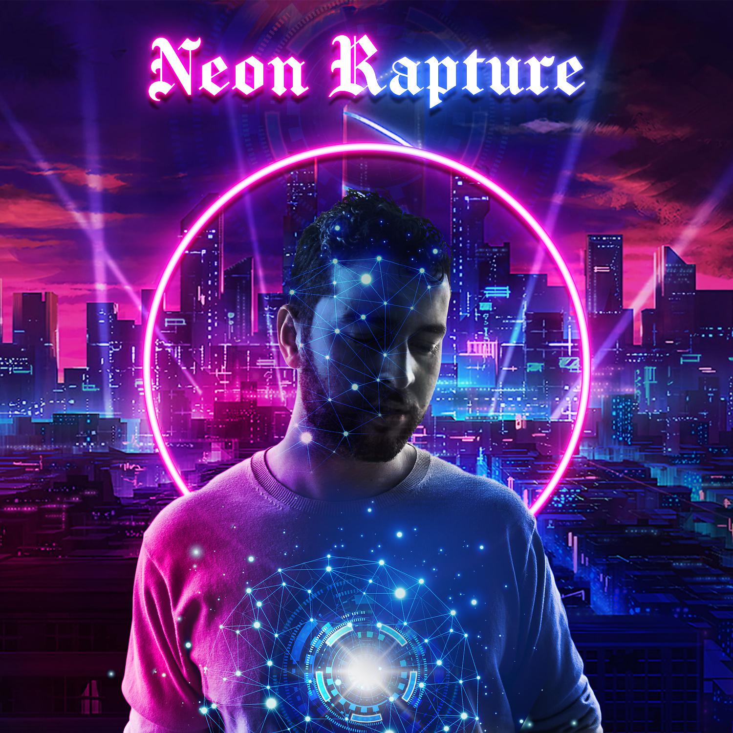 Постер альбома Neon Rapture