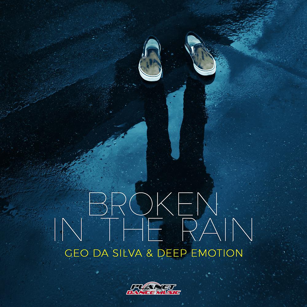 Постер альбома Broken In The Rain