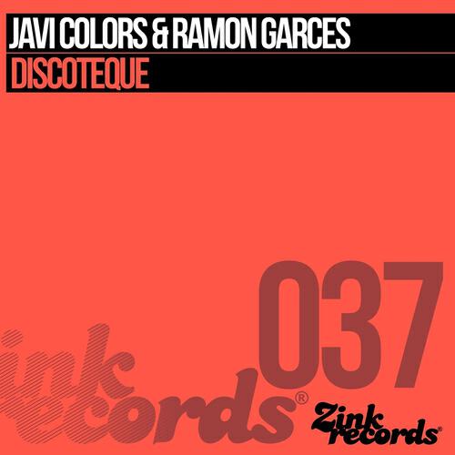 Javi Colors - Discoteque (Club Mix Radio Edit)