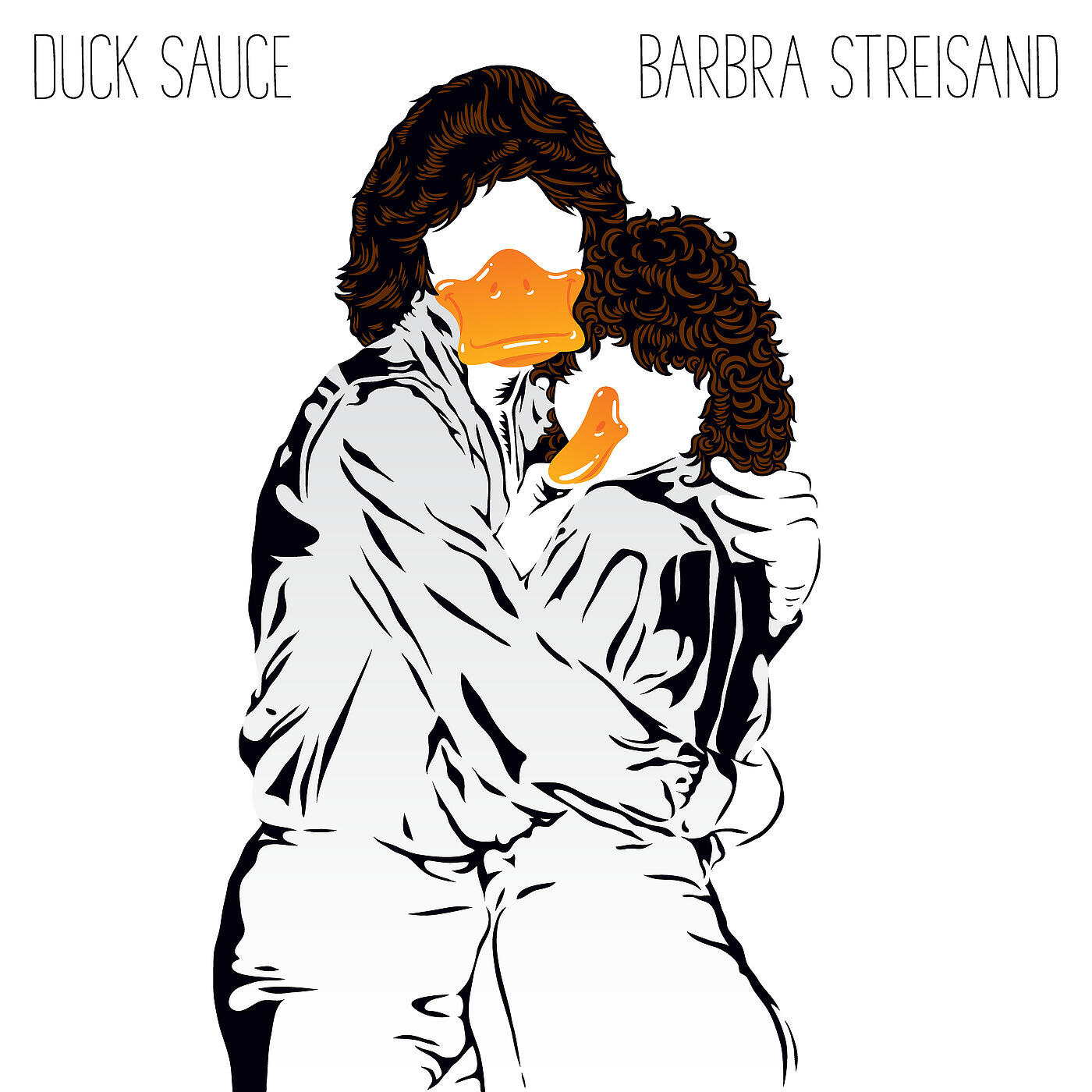 Duck Sauce - Barbra Streisand (Radio Edit)