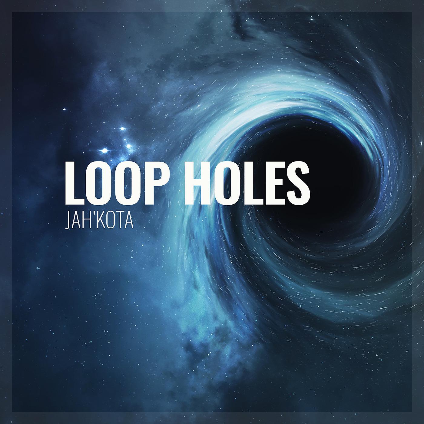 Постер альбома Loop Holes