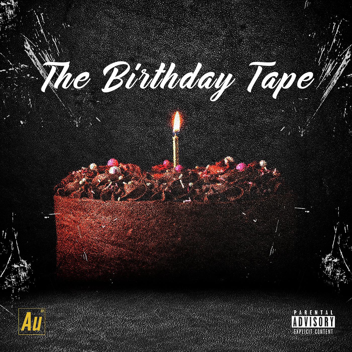 Постер альбома The Birthday Tape