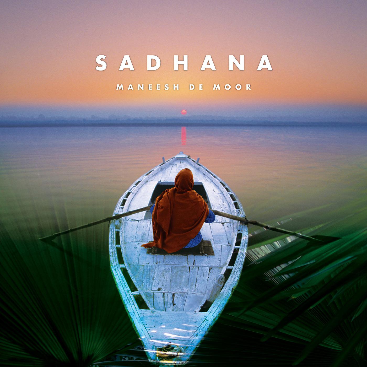 Постер альбома Sadhana