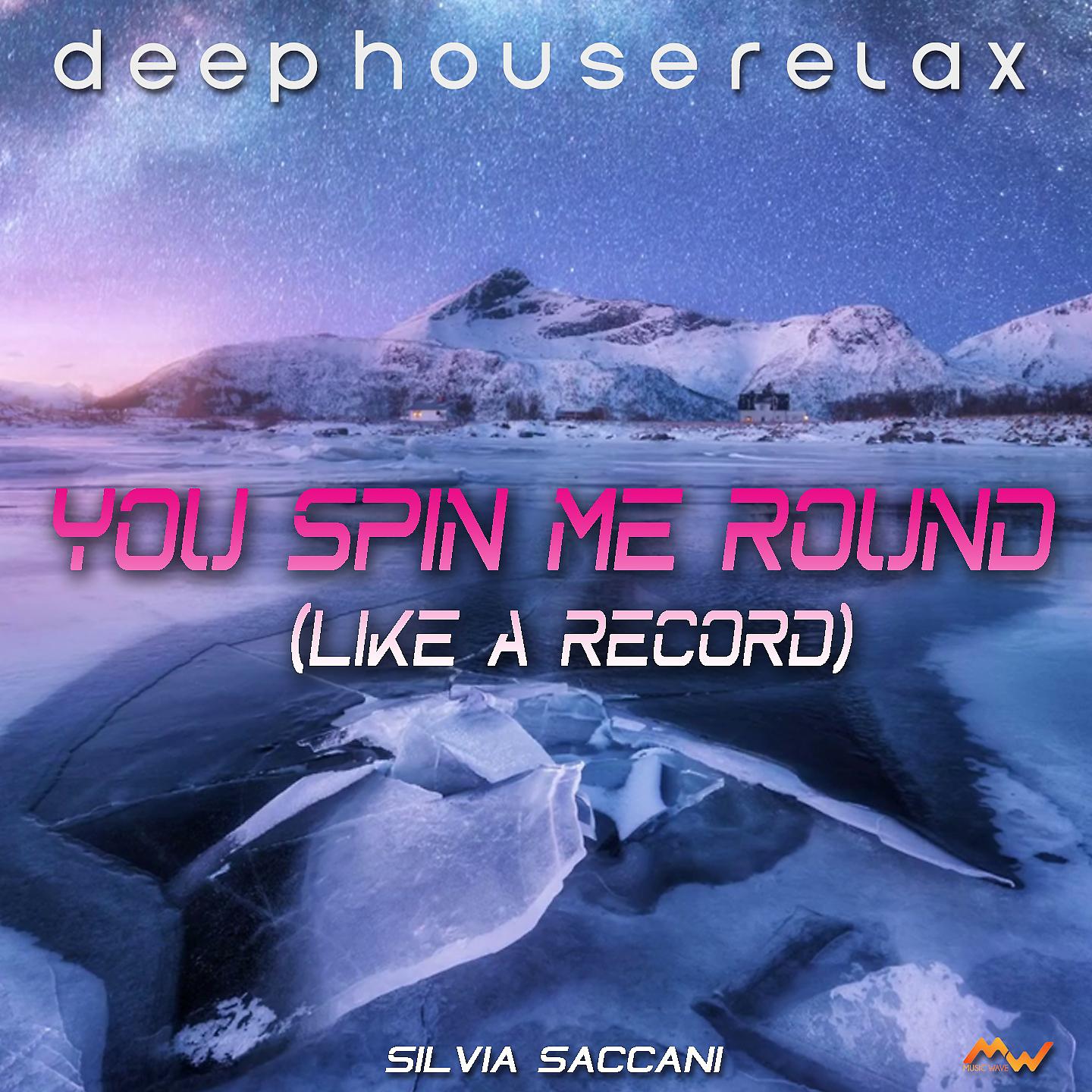 Постер альбома You Spin Me Round (Like A Record)