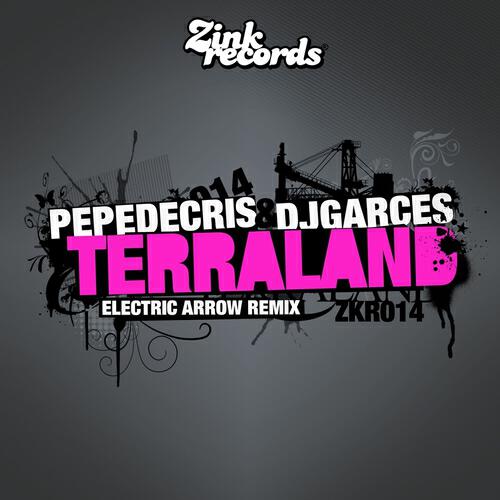 Pepedecris - Terraland (Electric Arrow Remix)