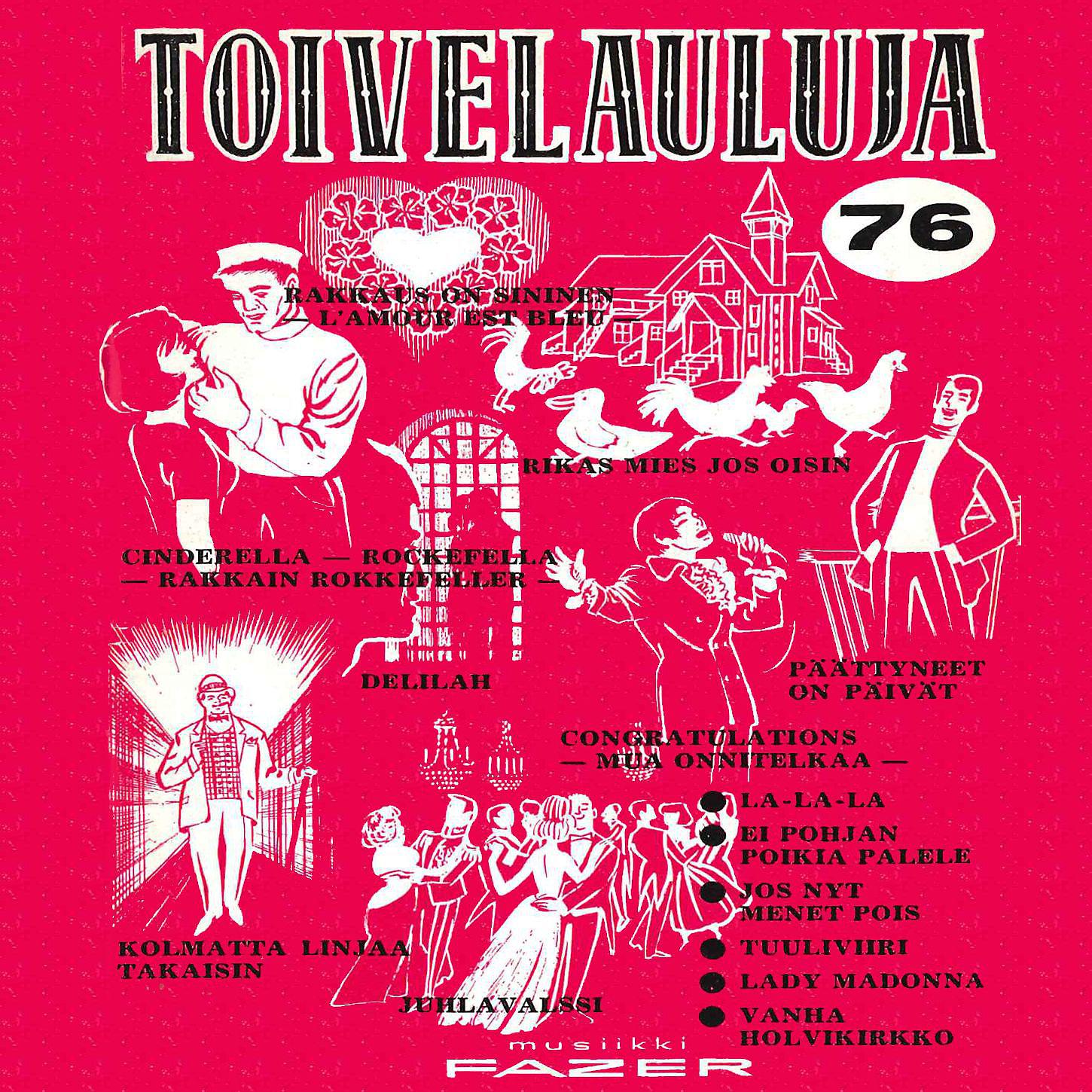 Постер альбома Toivelauluja 76 - 1968