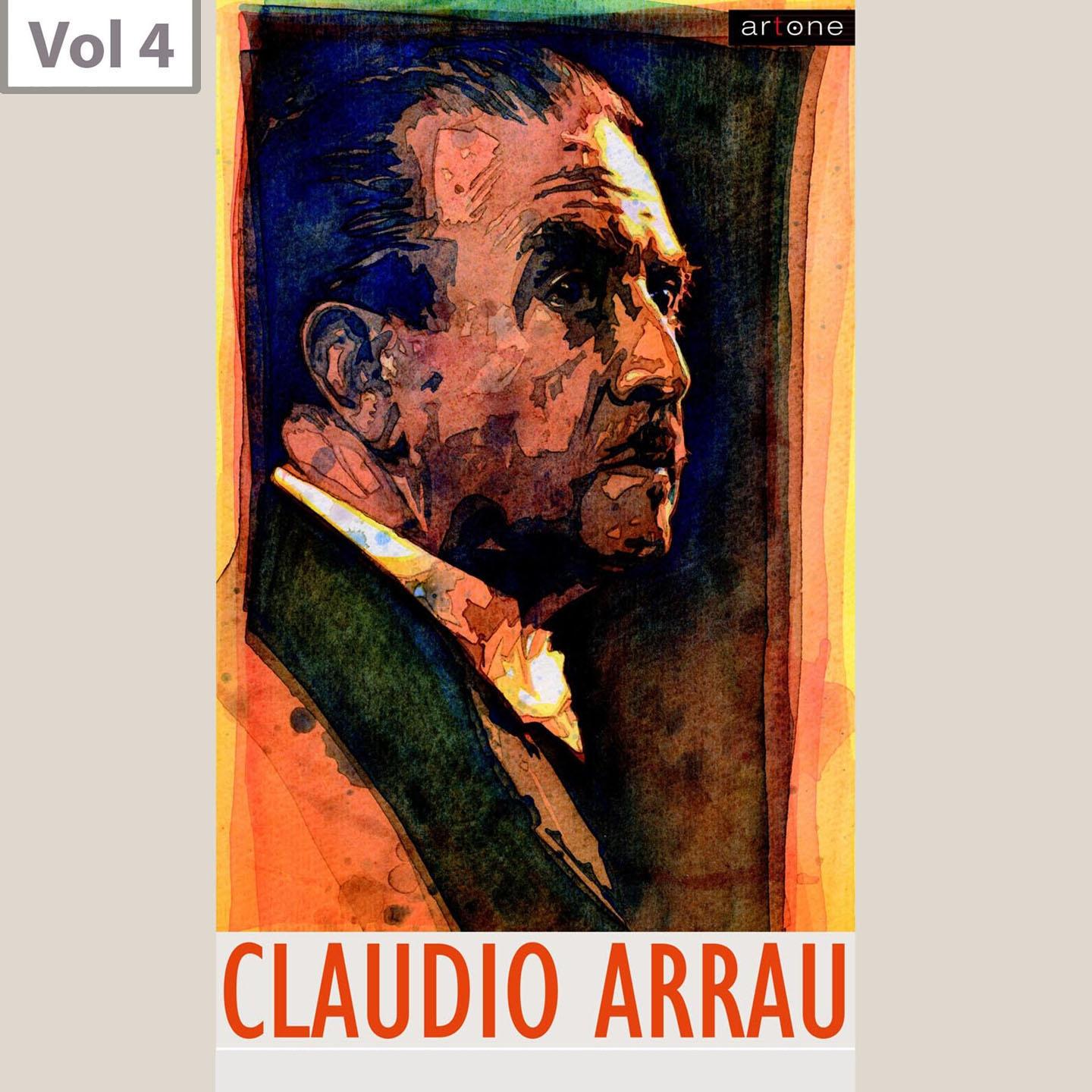 Постер альбома Claudio Arrau, Vol. 4