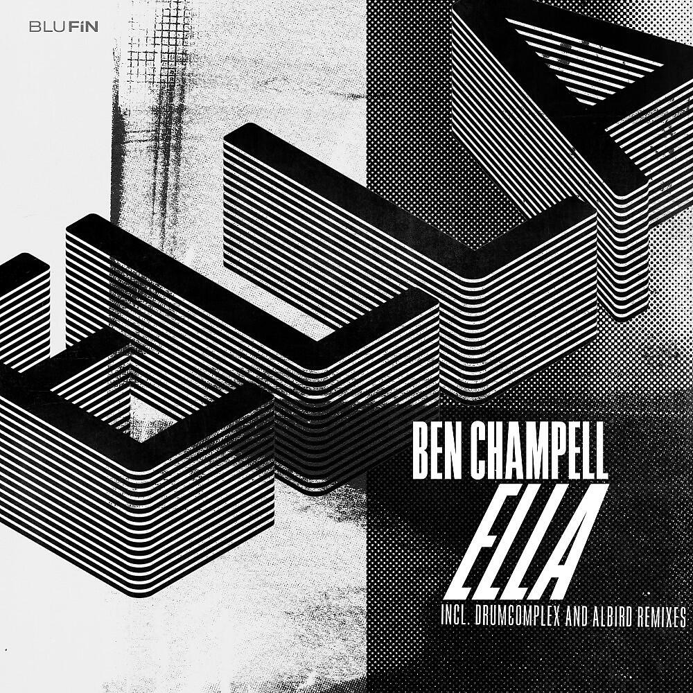 BEN CHAMPELL - Ella (Albird Remix)