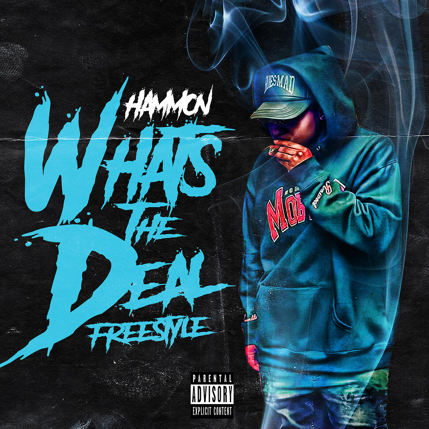 Hammon - Whats the Deal (Freestyle)