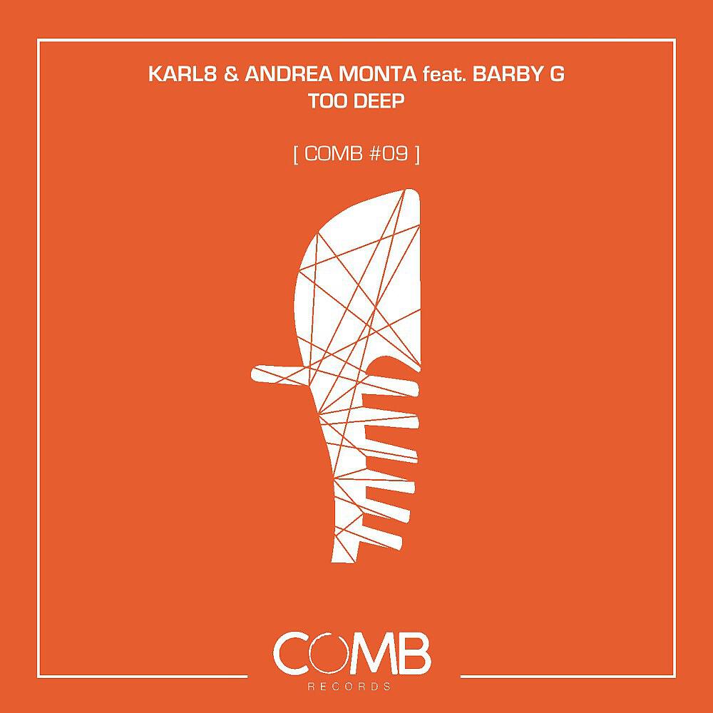 Karl8 - Too Deep (Menini & Viani Deeping Mix)