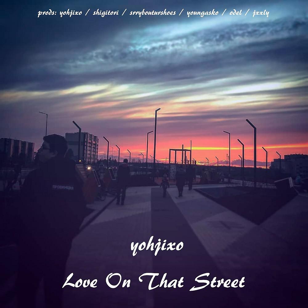 Постер альбома Love On That Street
