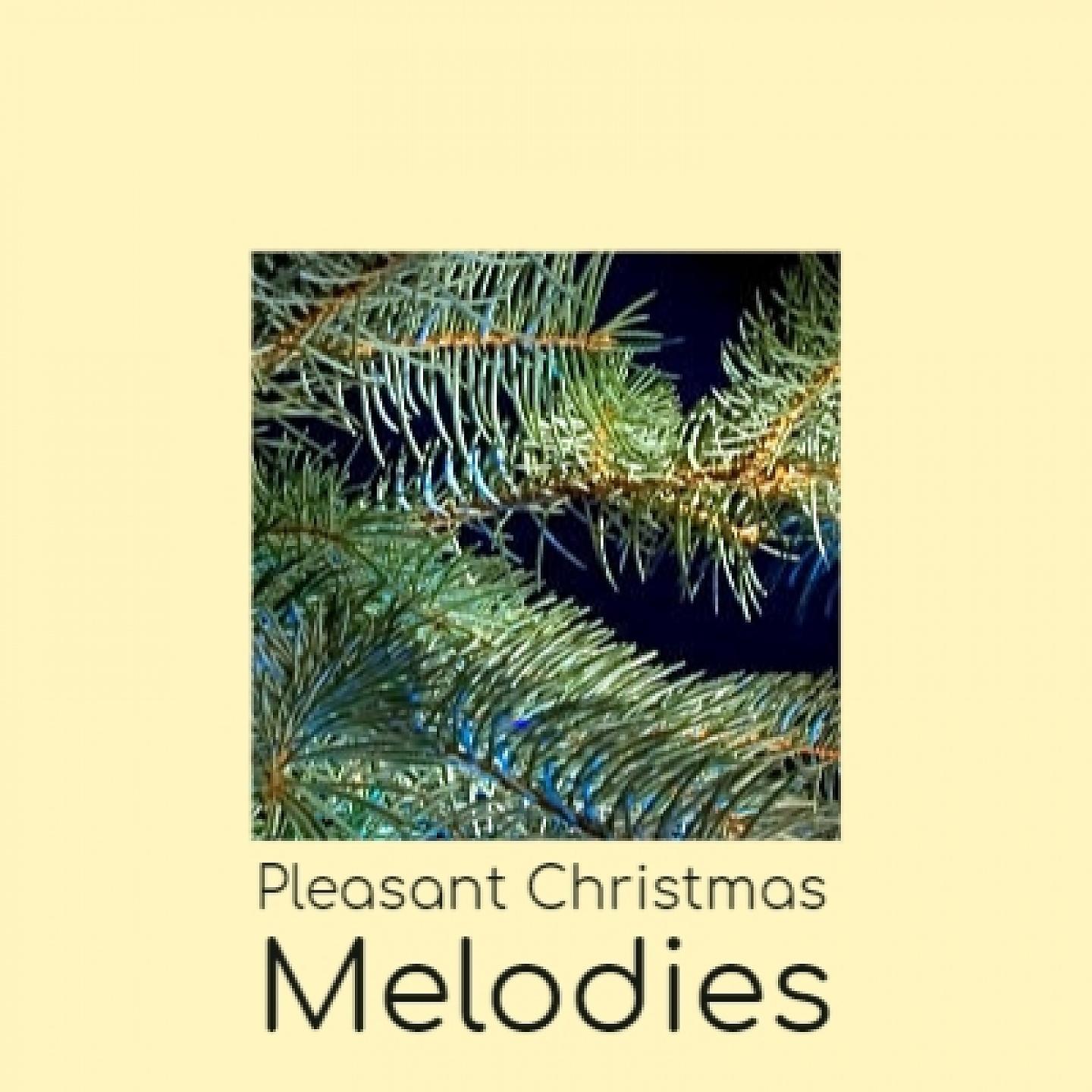Постер альбома Pleasant Christmas Melodies