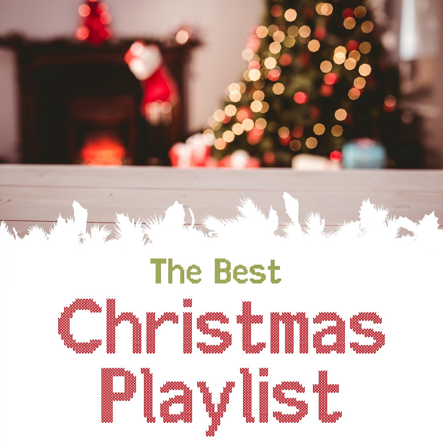 Постер альбома The Best Christmas Playlist