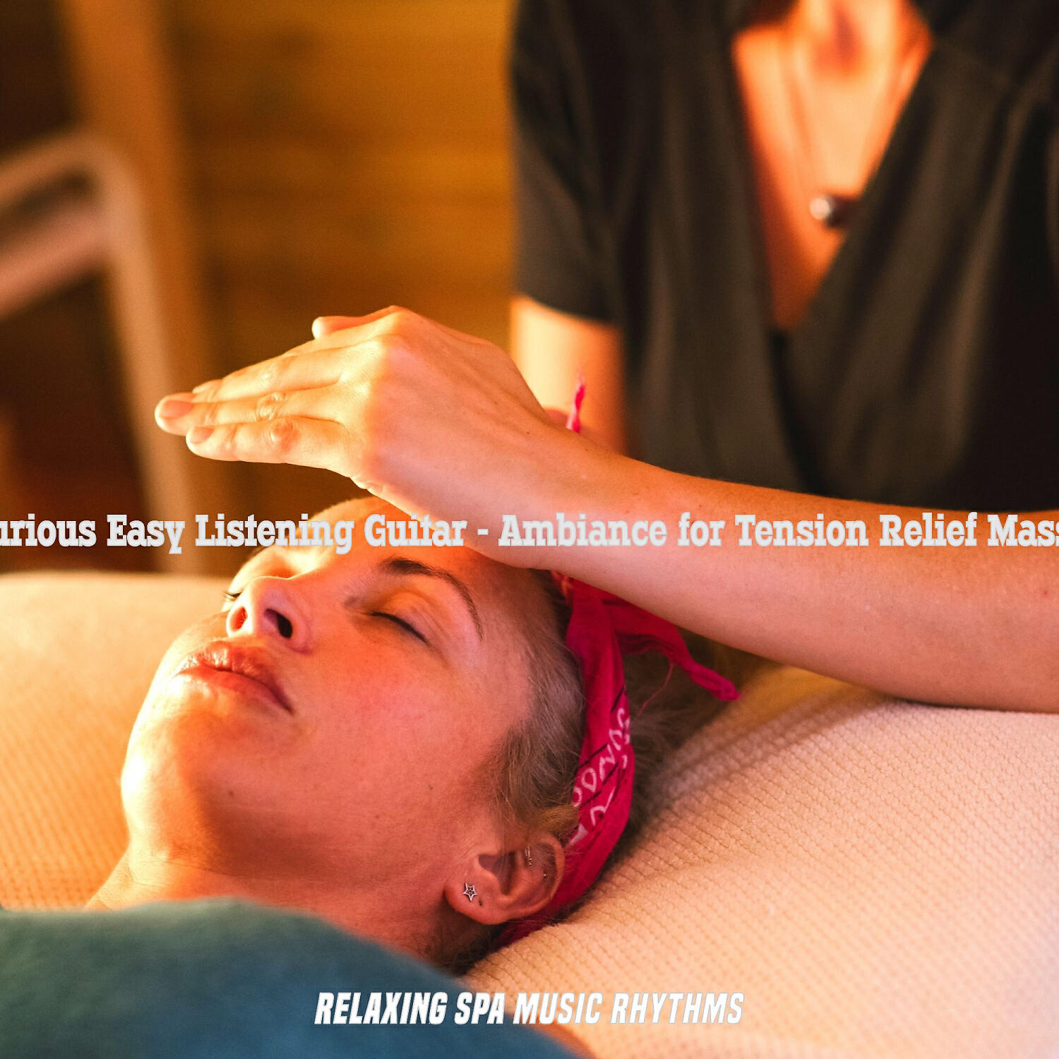 Relaxing Spa Music Rhythms - Magnificent Ambiance for Anti-Stress Massage