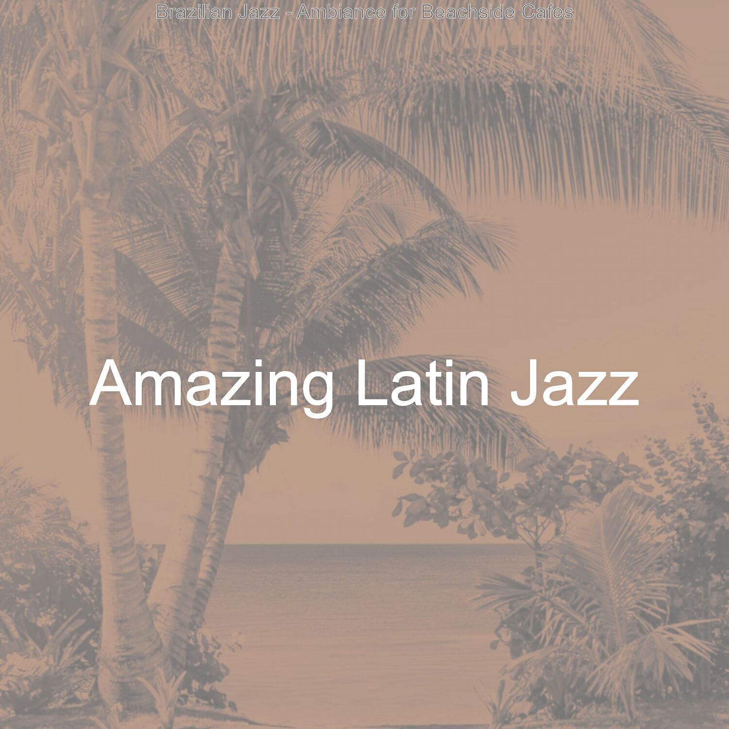 Amazing Latin Jazz - Easy Saxophone Bossa Nova - Vibe for Fiestas