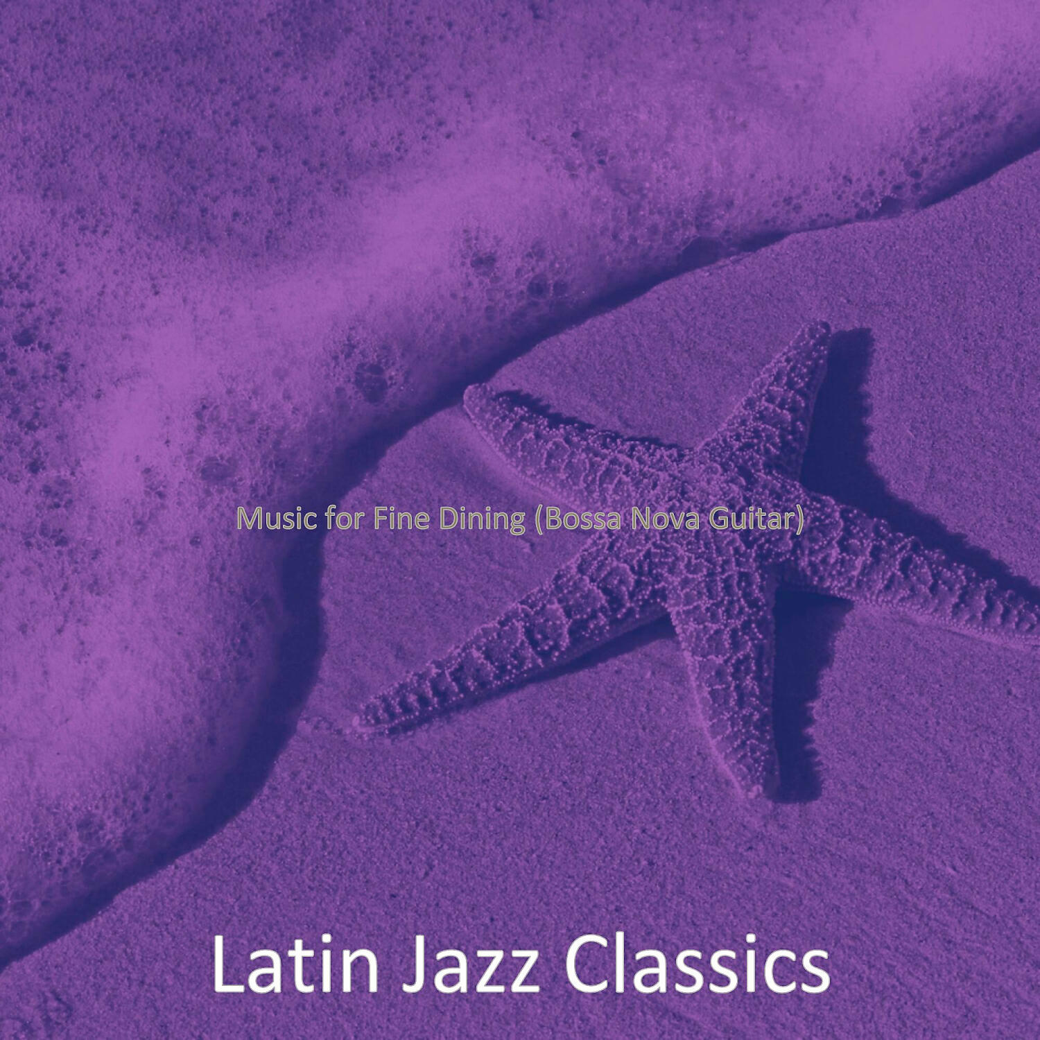 Latin Jazz Classics - Remarkable Ambience for Beach Bars