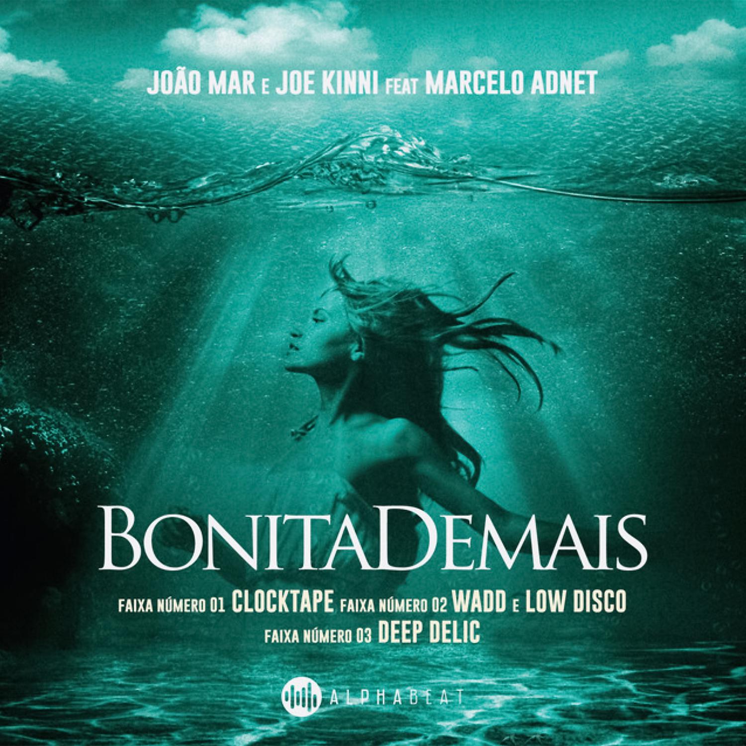 Постер альбома Bonita Demais (feat. Marcelo Adnet) [Remixes]