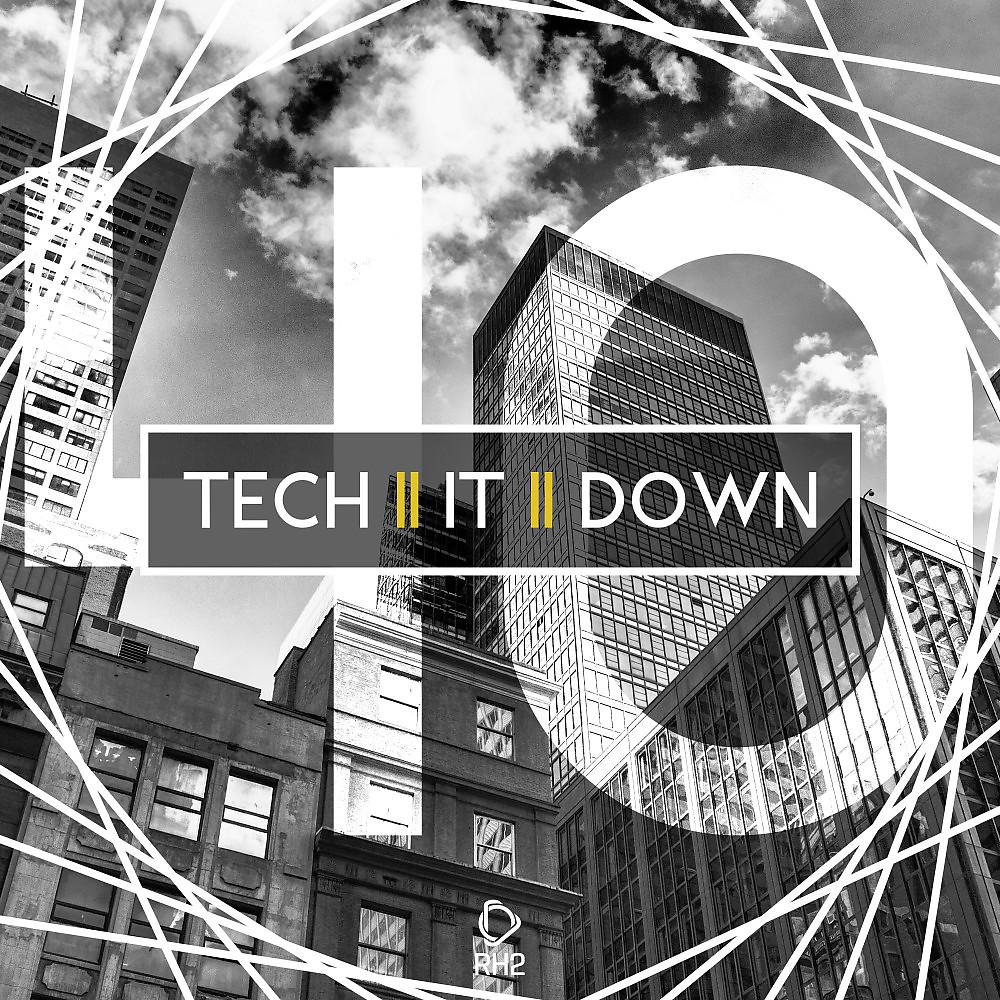 Постер альбома Tech It Down!, Vol. 40