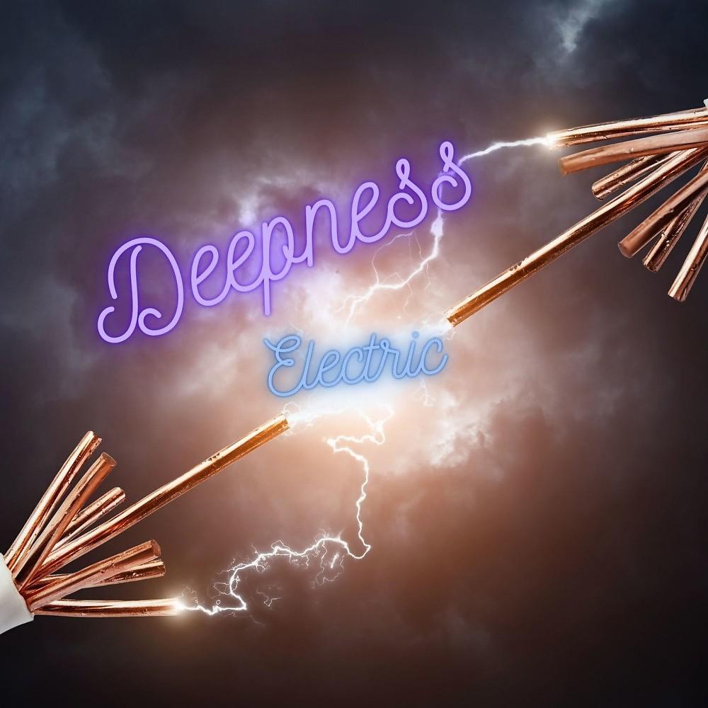 Постер альбома Deepness Electric