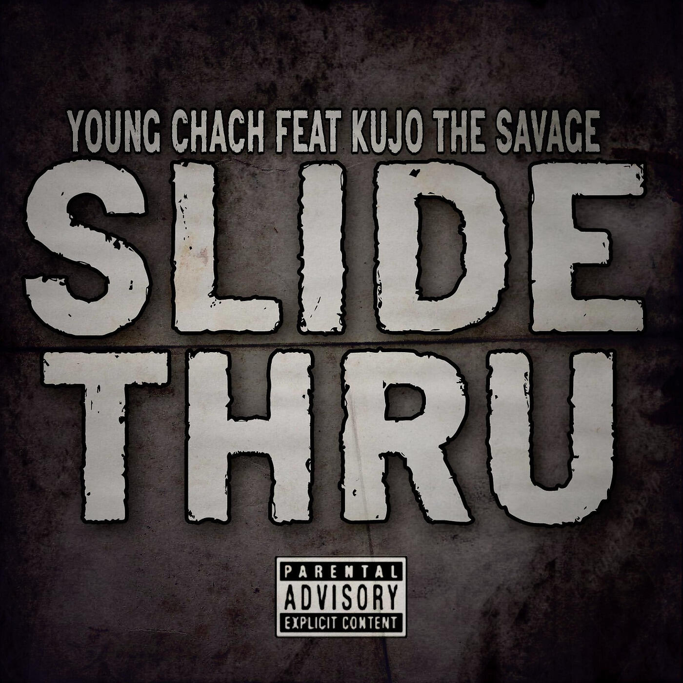 Young Chach - Slide Thru