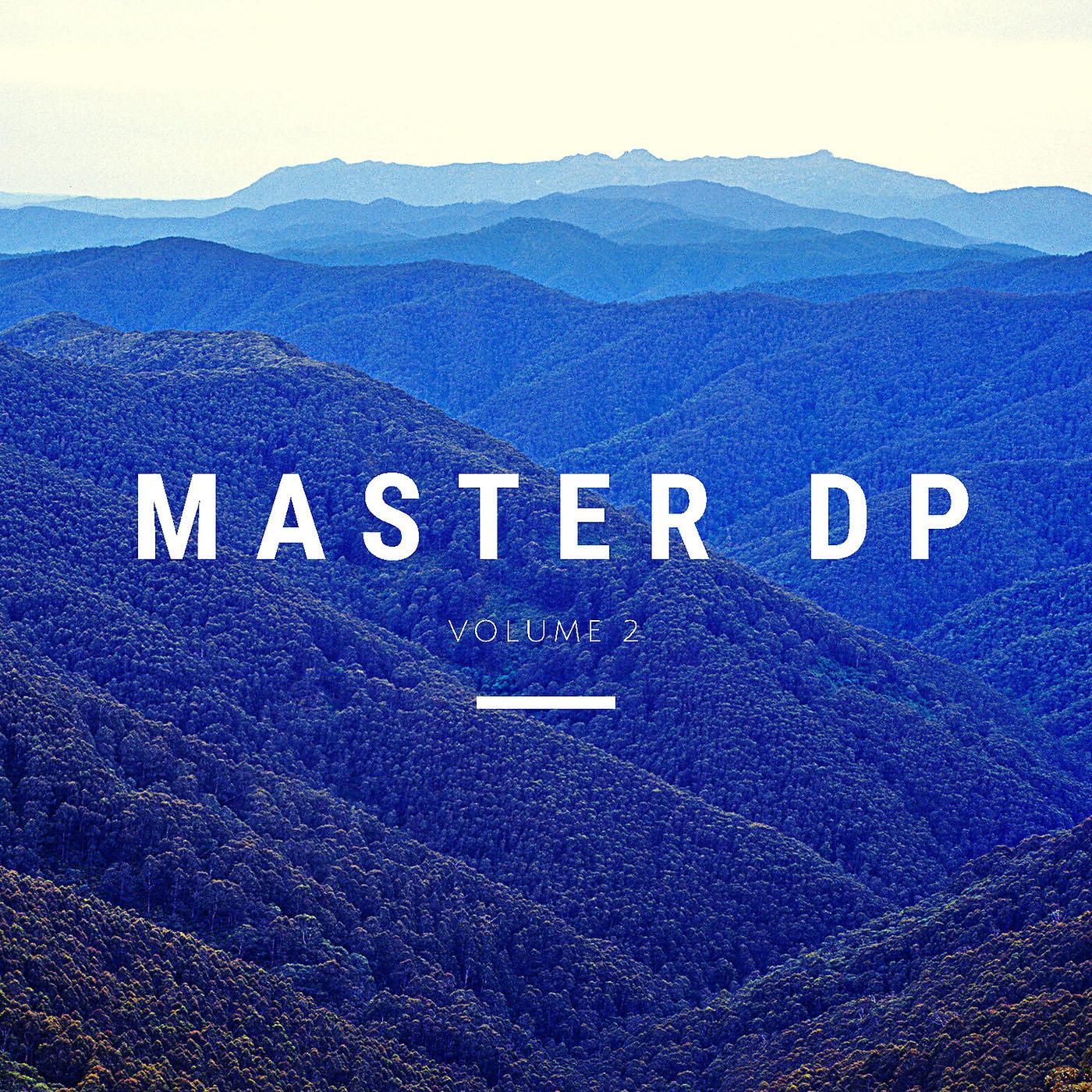Постер альбома Master Dp, Volume 2