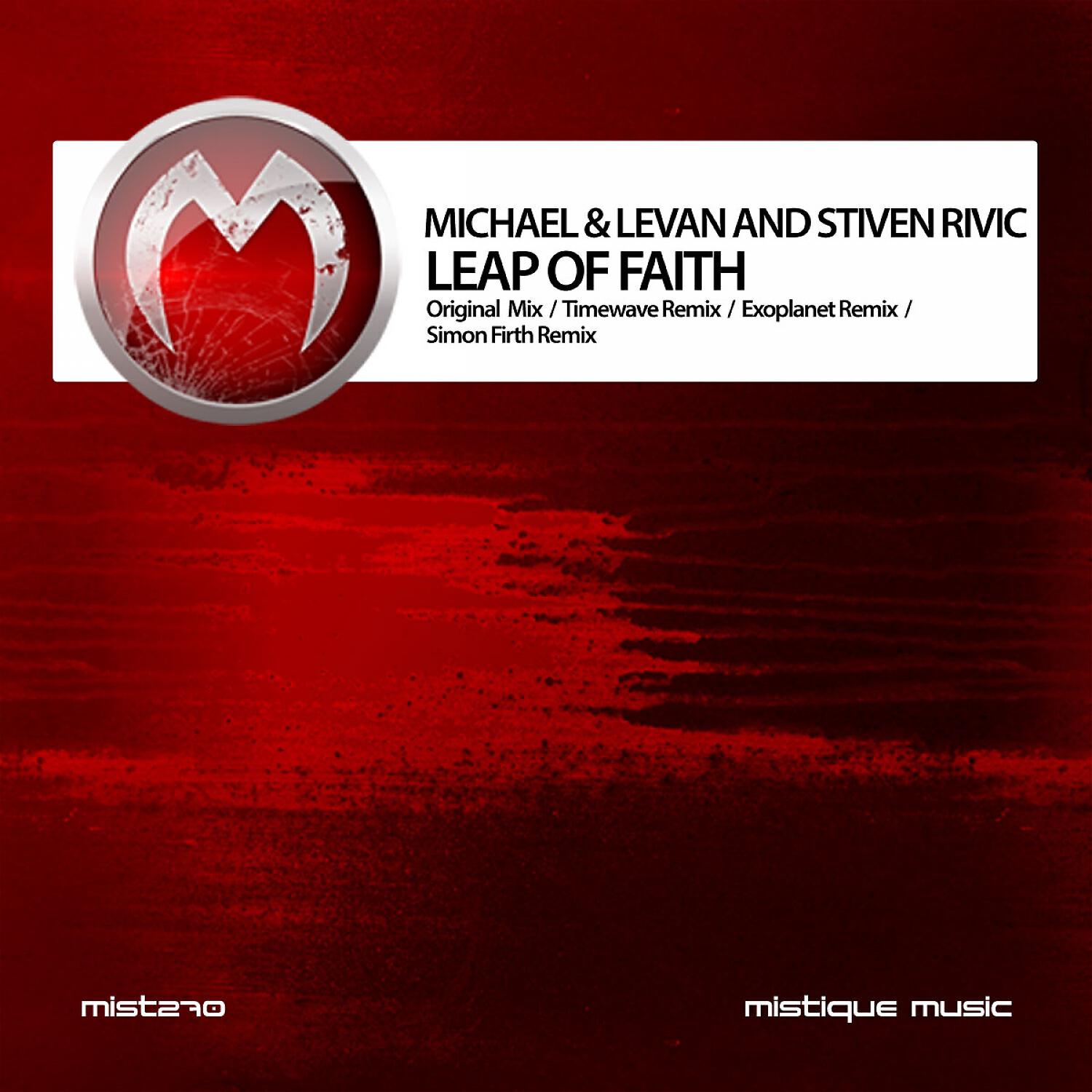 Michael & Levan - Leap of Faith (Simon Firth Remix)