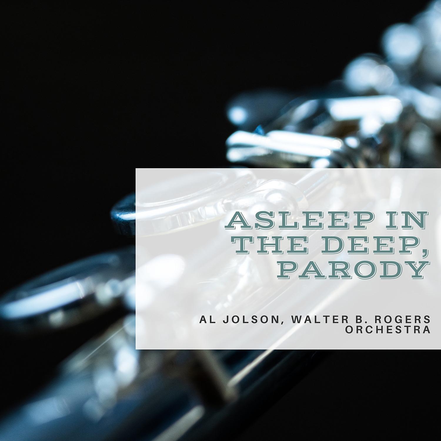 Постер альбома Asleep in the Deep, Parody