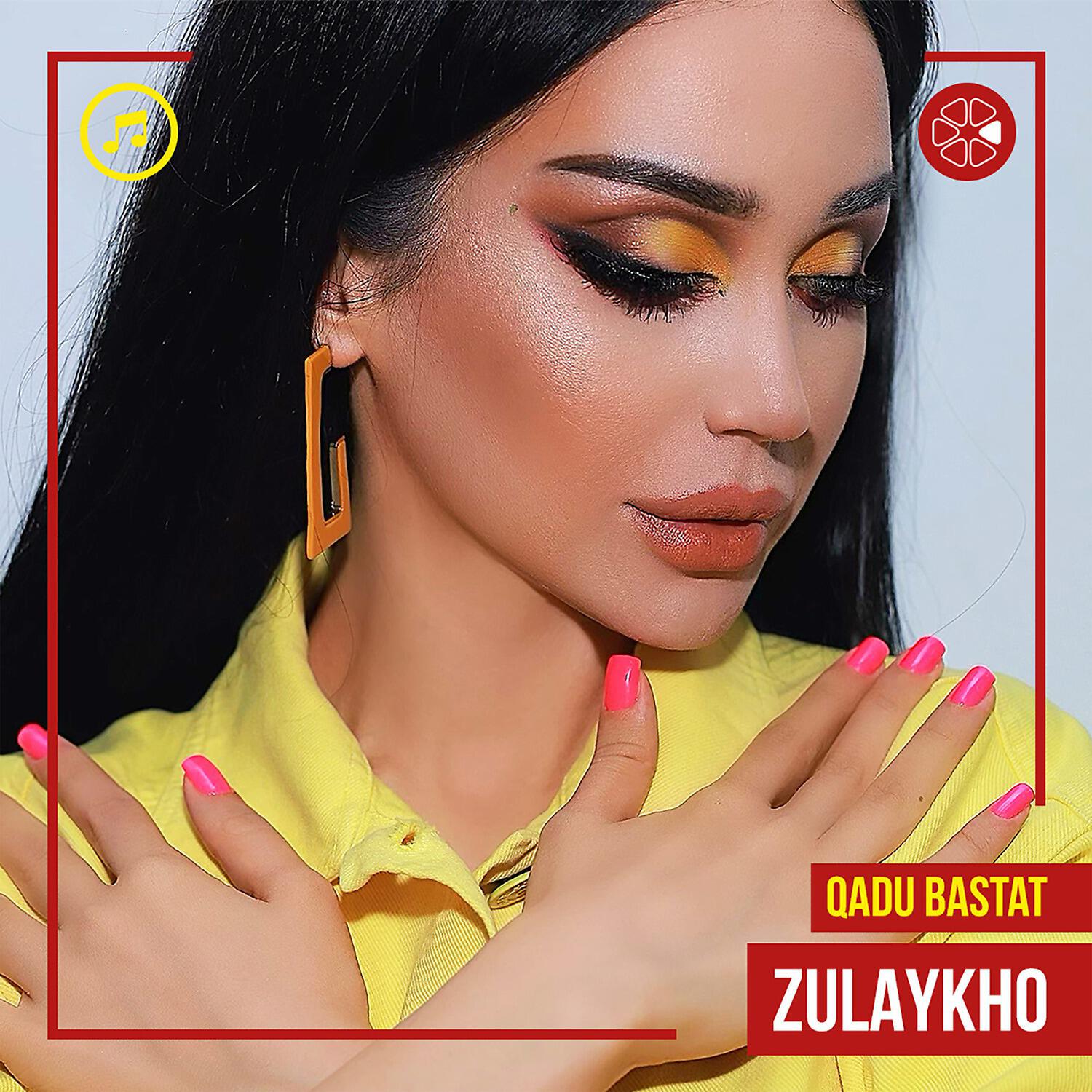 Zulaykho - Qadu Bastat