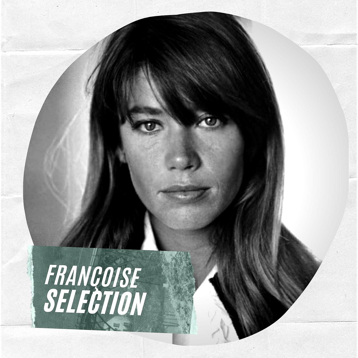 Постер альбома Françoise Selection