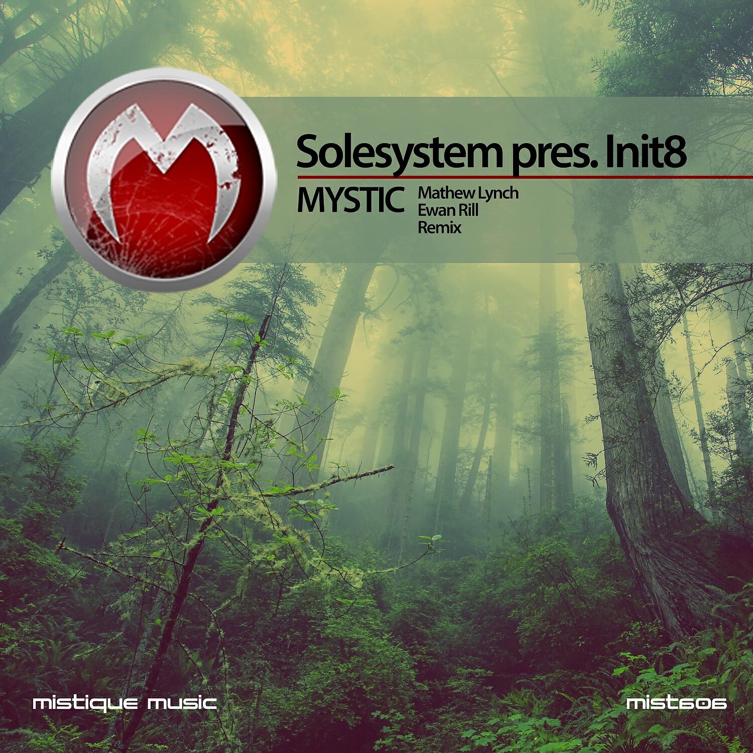 Solesystem pres. Init8 - Mystic (Ewan Rill Remix)