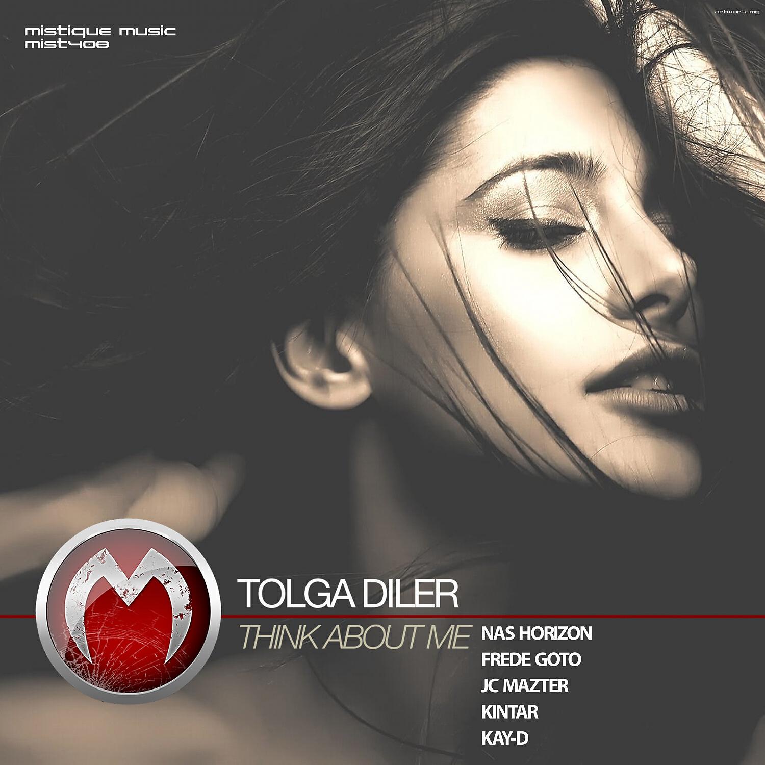 Tolga Diler - Think About Me (Kay-D Remix)